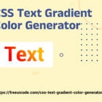 CSS Text Gradient Color Generator