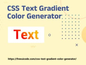 CSS Text Gradient Color Generator