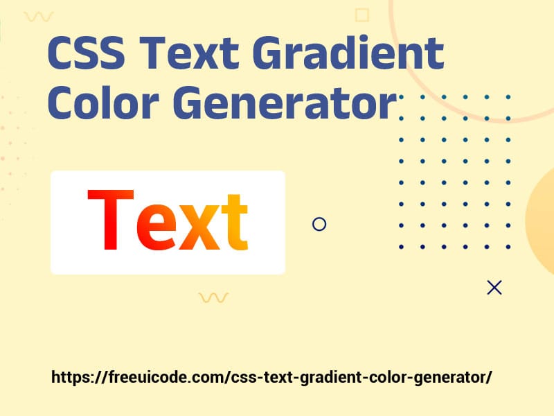 CSS Text Gradient Color Generator 1 CSS Text Gradient Color Generator