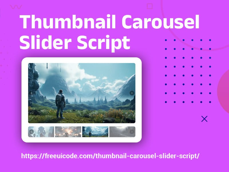 Free Thumbnail Carousel Slider Script