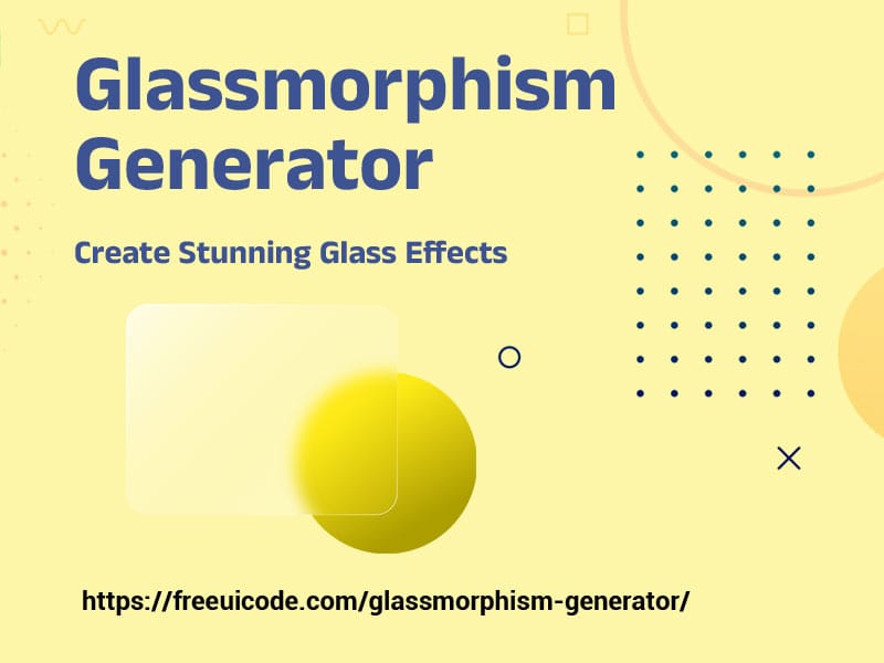 Glassmorphism Generator